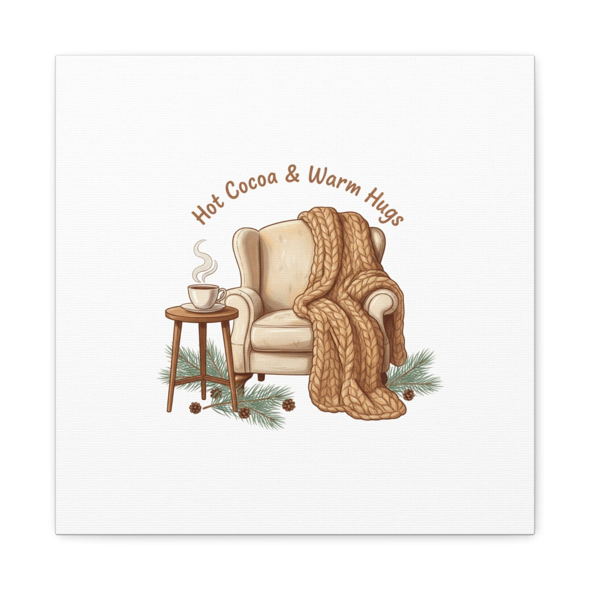 Hot Cocoa & Warm Hugs Canvas | cozycore hygge snuggle season