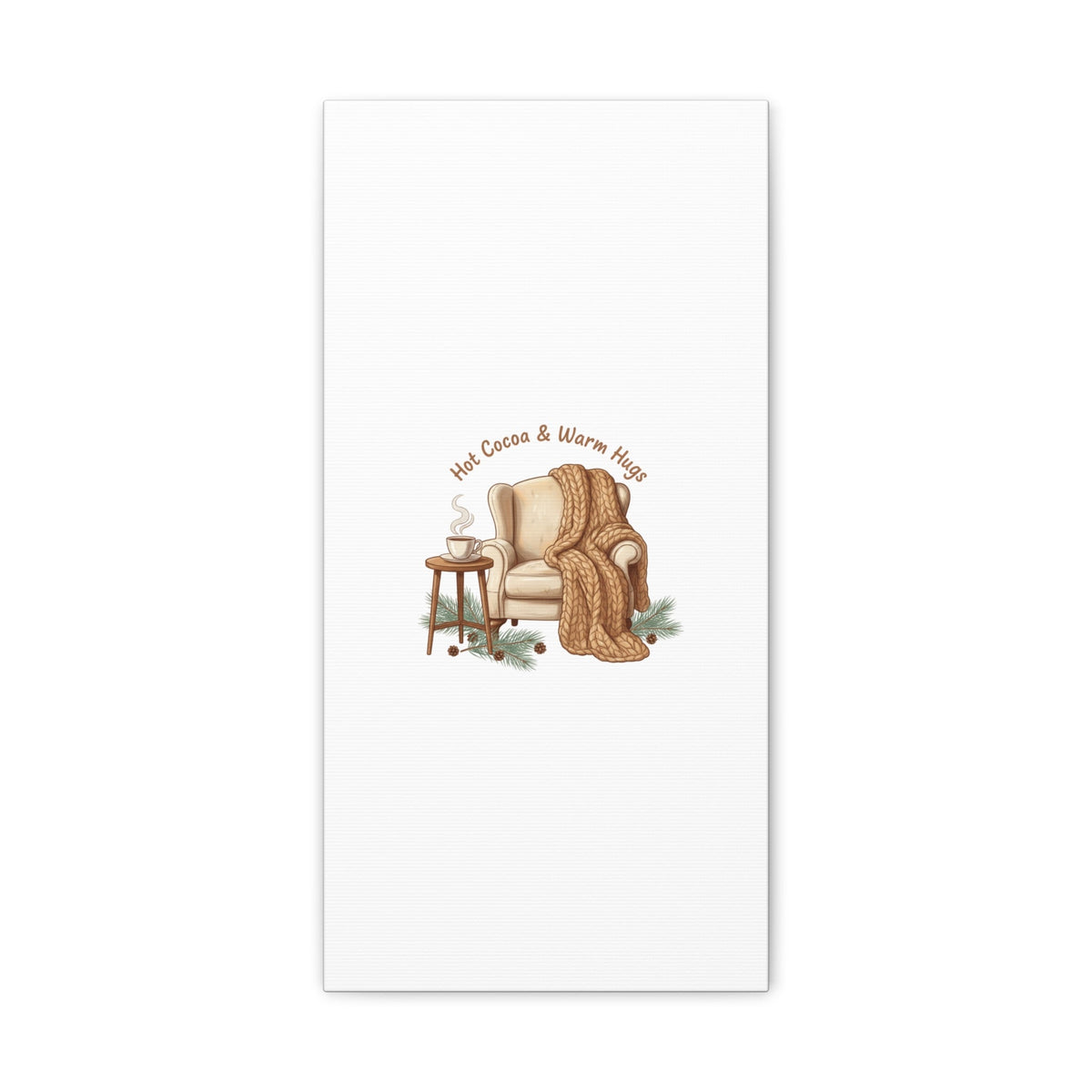 Hot Cocoa & Warm Hugs Canvas | cozycore hygge snuggle season
