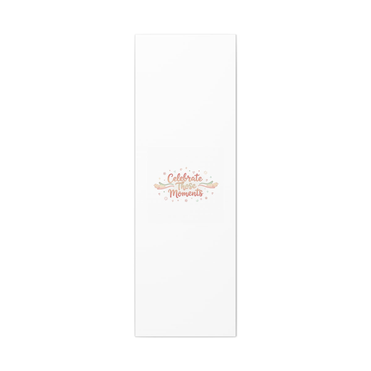 Celebrate Those Moments Canvas | micro joy art, tiny pleasures