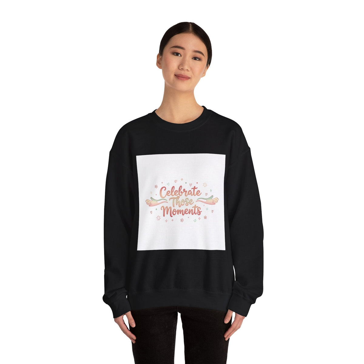 Celebrate These Moments Sweatshirt | micro joy art, tiny pleasures