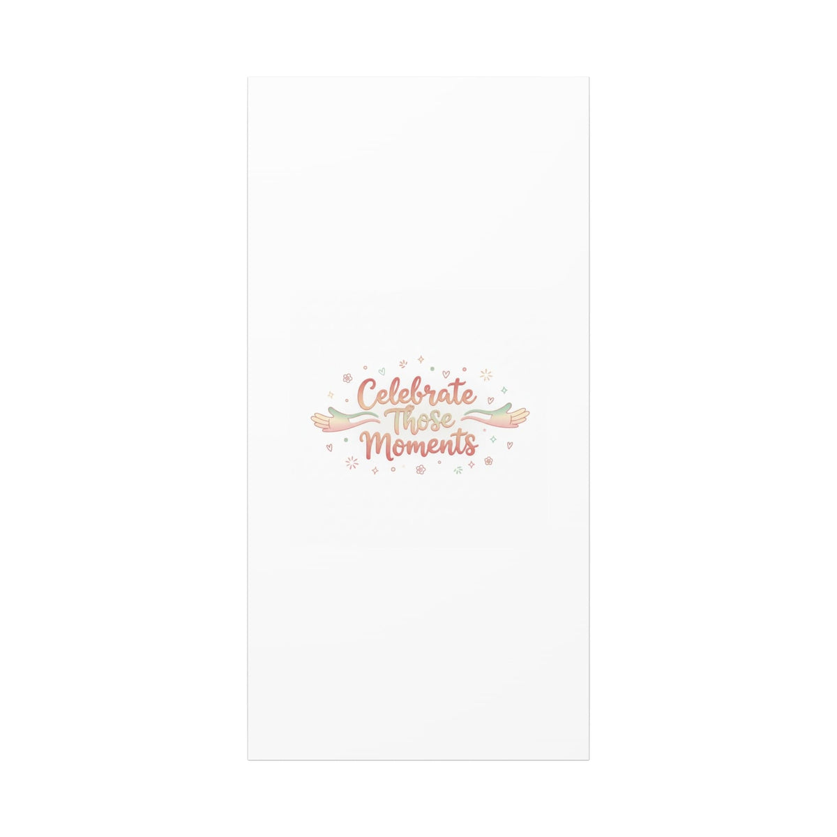 Celebrate Those Moments Canvas | micro joy art, tiny pleasures