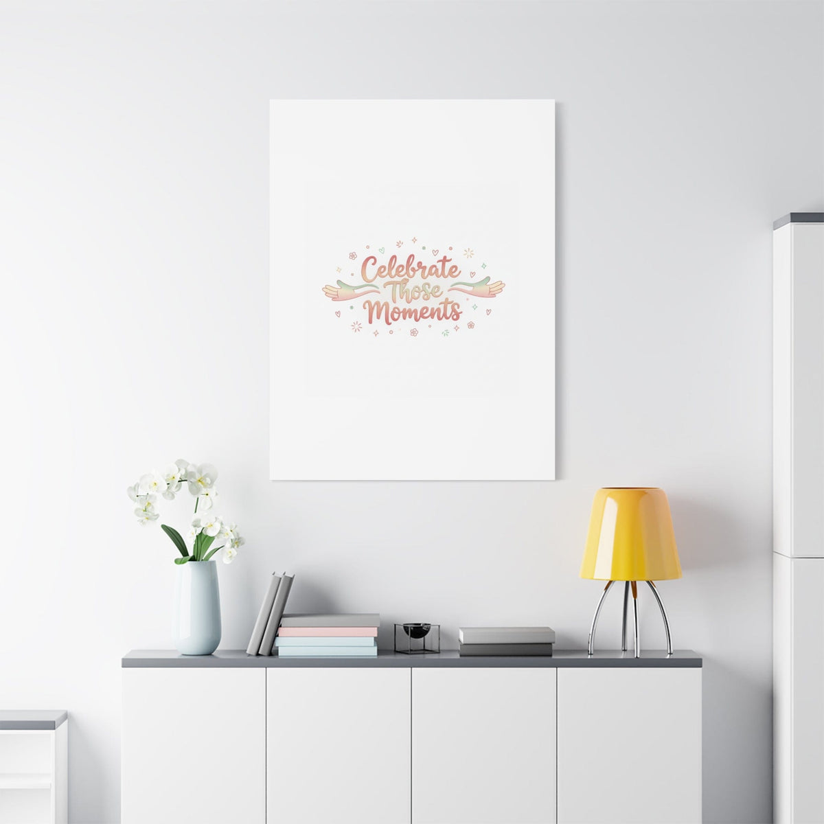 Celebrate Those Moments Canvas | micro joy art, tiny pleasures