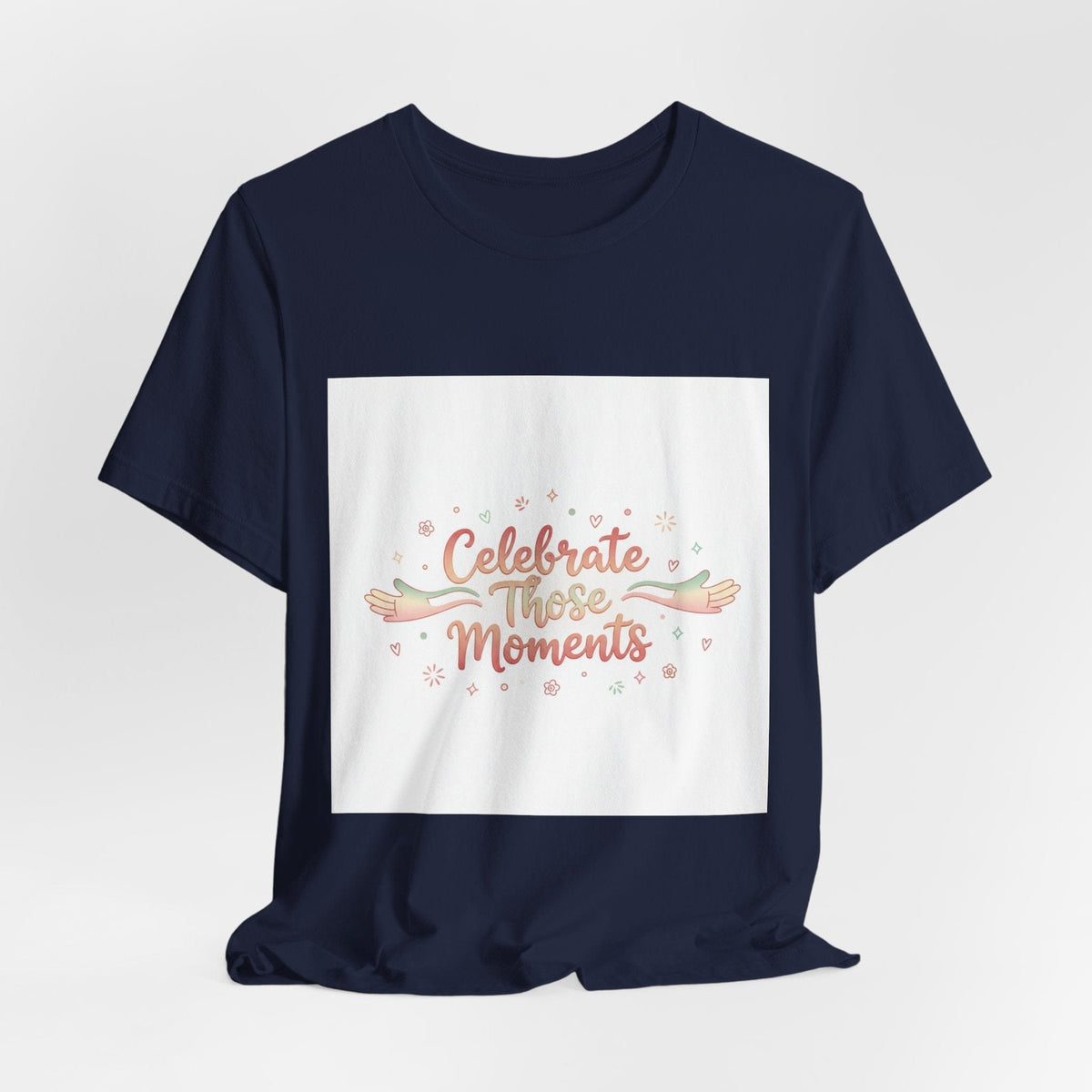 Celebrate These Moments Tee | micro joy art, tiny pleasures