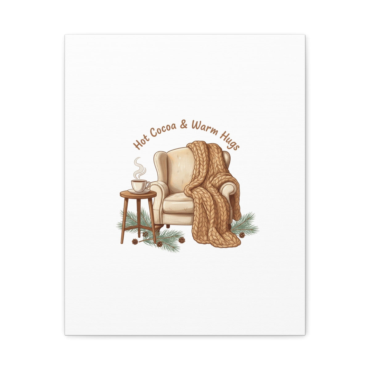 Hot Cocoa & Warm Hugs Canvas | cozycore hygge snuggle season