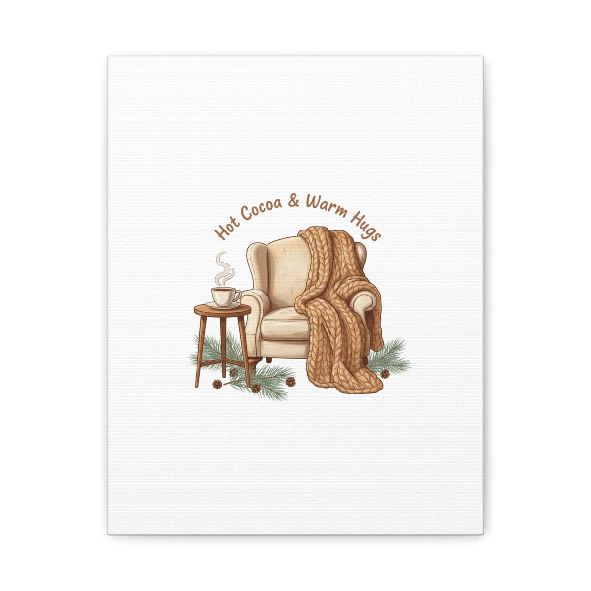 Hot Cocoa & Warm Hugs Canvas | cozycore hygge snuggle season