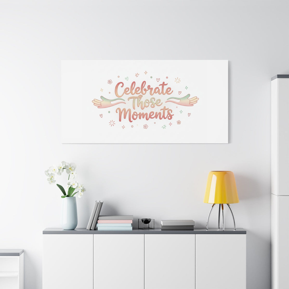 Celebrate Those Moments Canvas | micro joy art, tiny pleasures