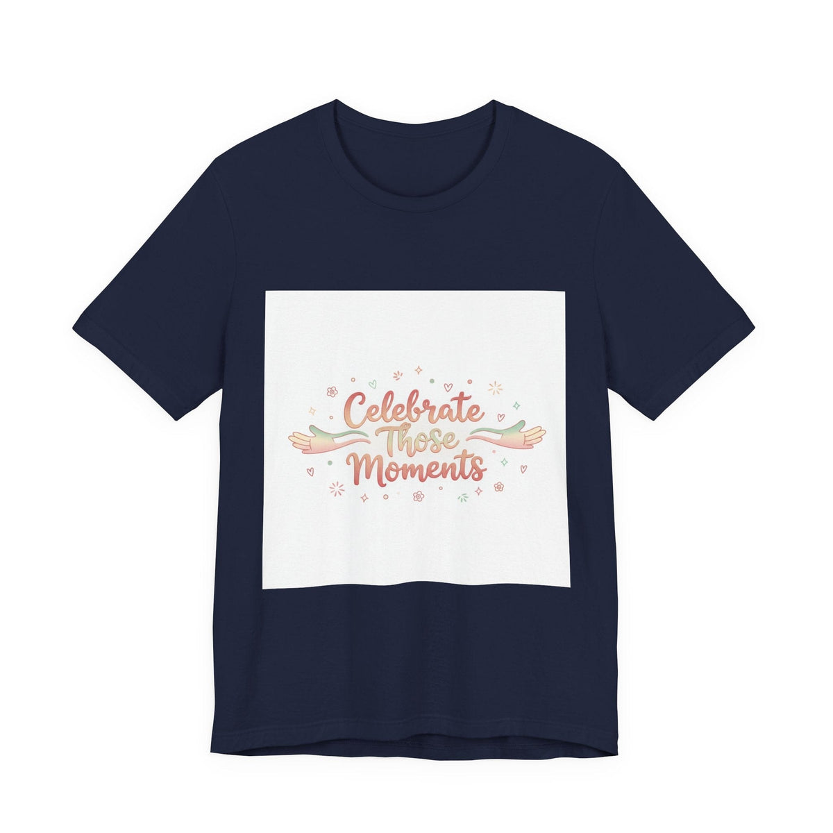Celebrate These Moments Tee | micro joy art, tiny pleasures