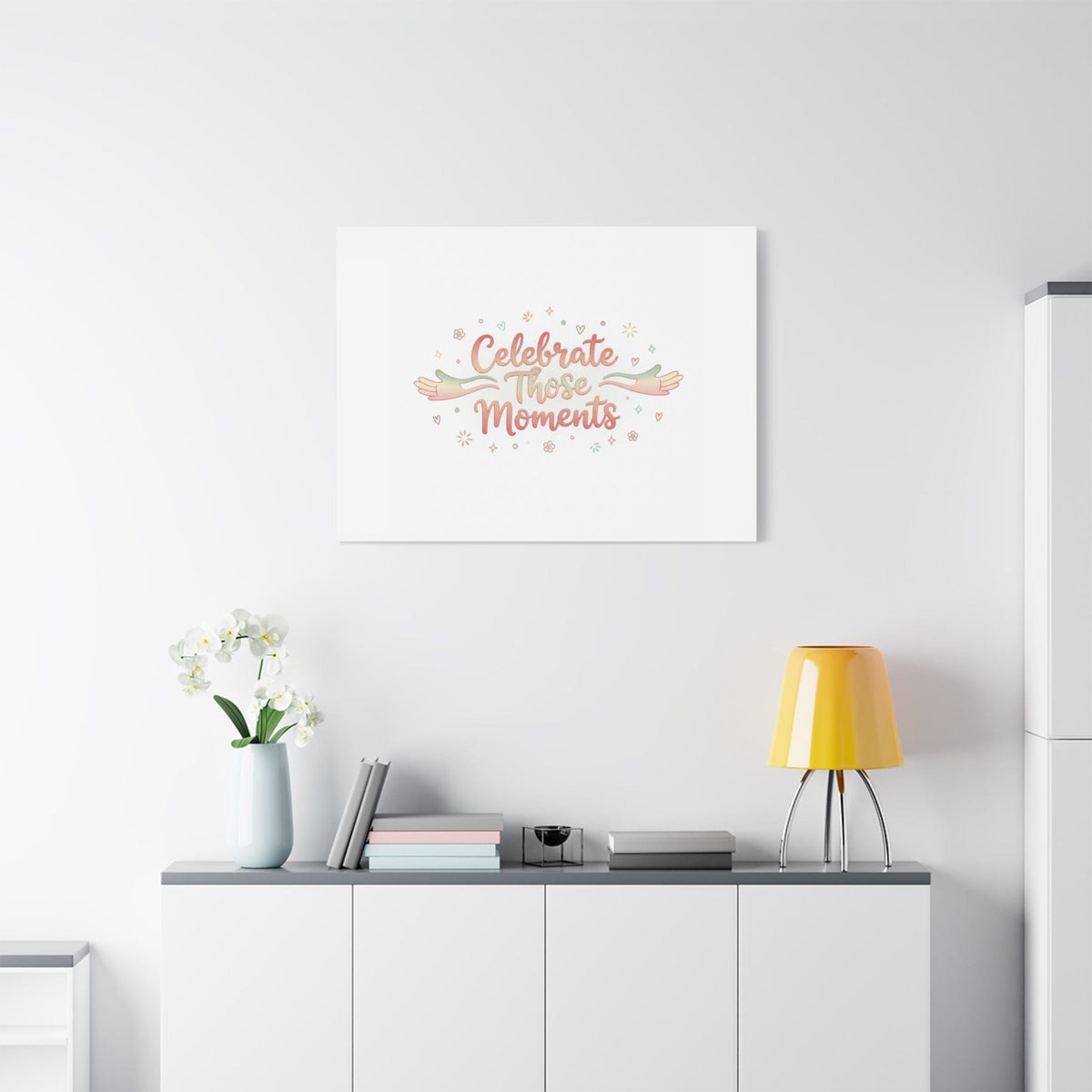 Celebrate Those Moments Canvas | micro joy art, tiny pleasures