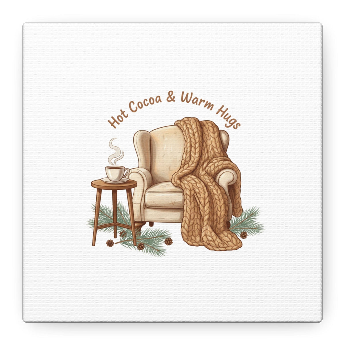 Hot Cocoa & Warm Hugs Canvas | cozycore hygge snuggle season