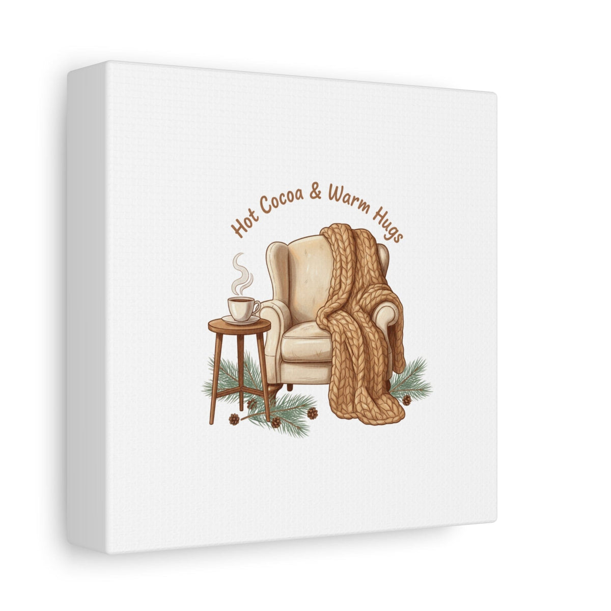 Hot Cocoa & Warm Hugs Canvas | cozycore hygge snuggle season