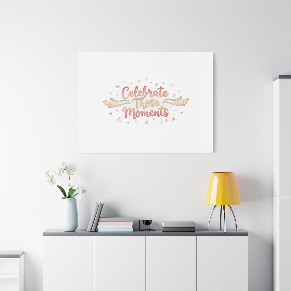Celebrate Those Moments Canvas | micro joy art, tiny pleasures
