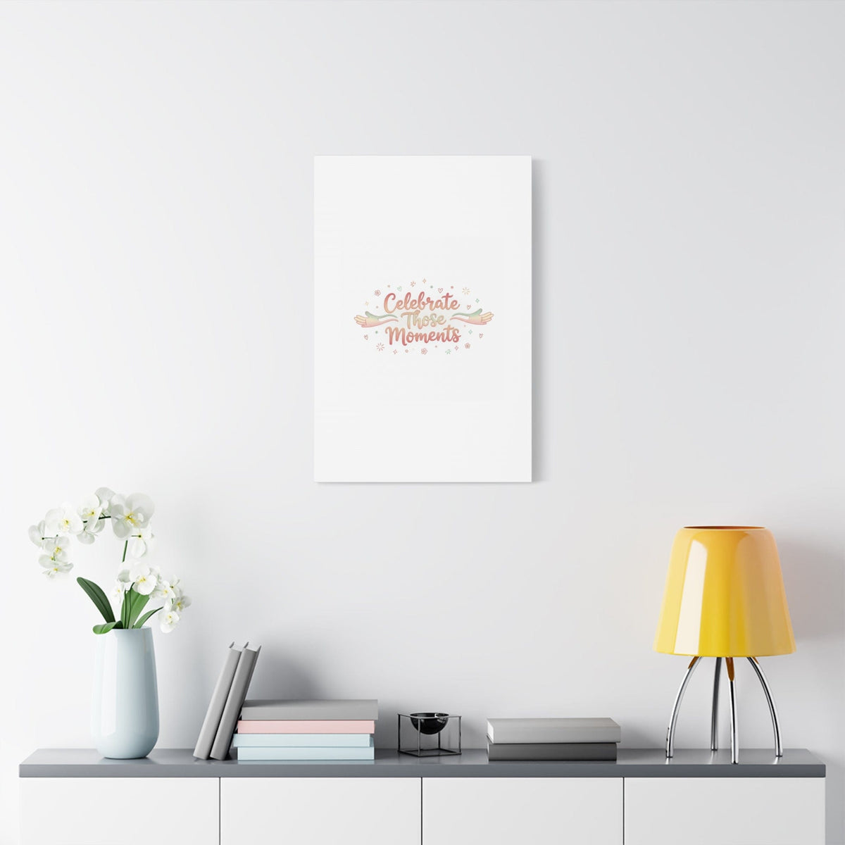 Celebrate Those Moments Canvas | micro joy art, tiny pleasures