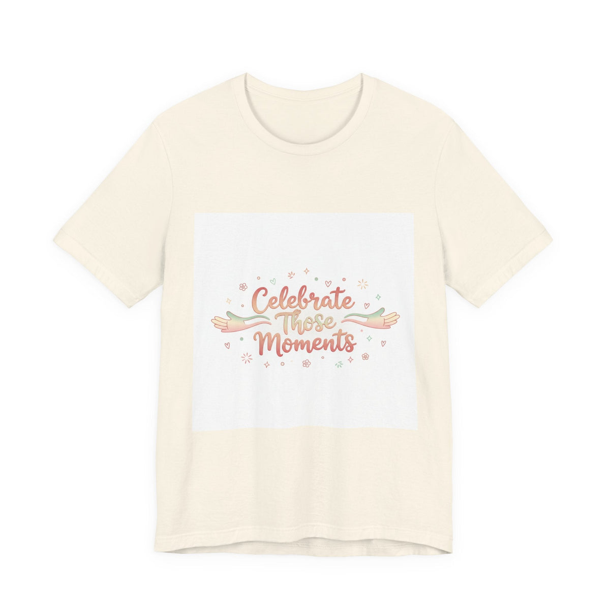 Celebrate These Moments Tee | micro joy art, tiny pleasures