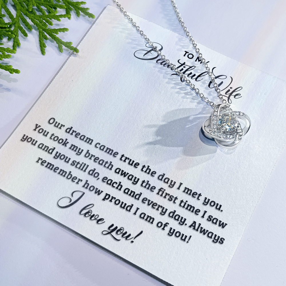 Love Knot Necklace for Wife - "You Are The Best Thing That Ever Happened To Me" - Message Card Gift Set