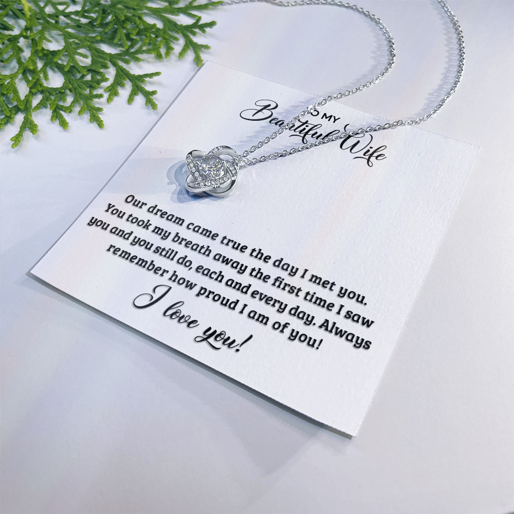 Love Knot Necklace for Wife - "You Are The Best Thing That Ever Happened To Me" - Message Card Gift Set